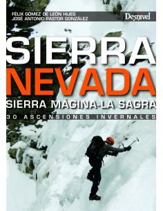 LIBRO GUÍA - SIERRA NEVADA. ASCENSIONES INVERNALES