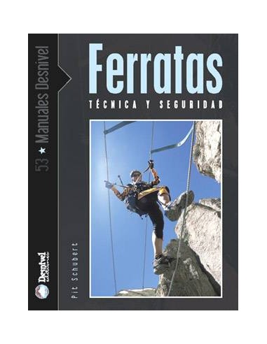 Libro FERRATAS TÉCNICA Y SEGURIDAD- Desnivel