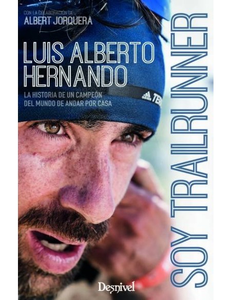 Libro "Soy Trailrunner" - Luis Alberto Hernando